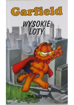 Garfield, Wysokie loty