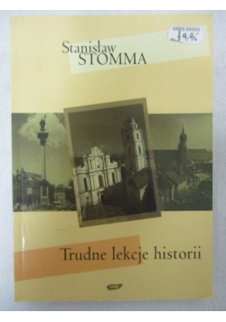 Trudne lekcje historii