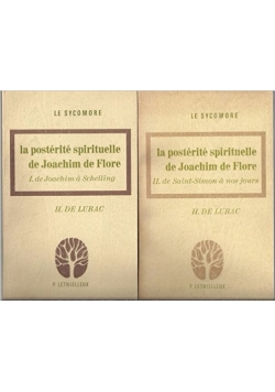 La posterite spirituelle de Joachim de Flore, Tom I-II