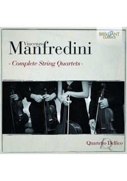 Manfredini: Complete String Quartets
