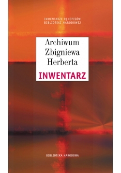 Archiwum Zbigniewa Herberta. Inwentarz
