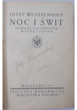 Noc i świt, 1924r.