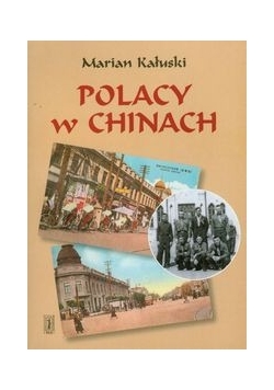 Polacy w Chinach