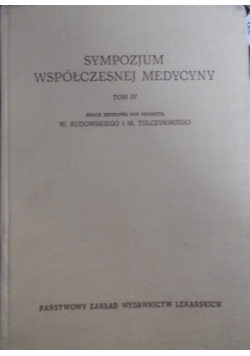 Sympozjum współczesnej medycyny, tom IV