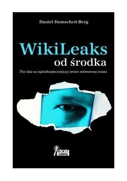 WikiLeaks od środka