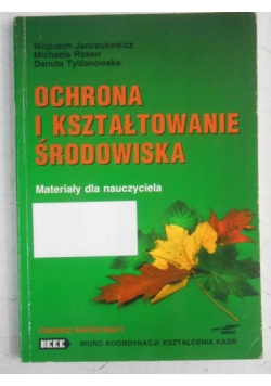 Ochrona i kształtowanie środowiska