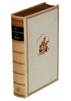 Die Eroberung der Erde, 1934 r.