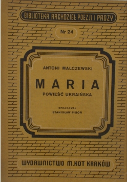 Maria opowieść ukraińska, 1947 r.