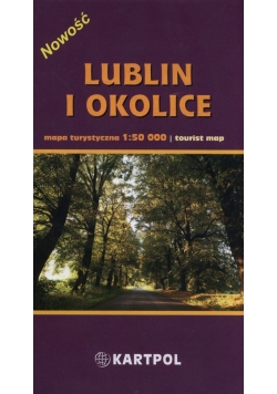 Lublin i okolice Mapa turystyczna 1:50 000