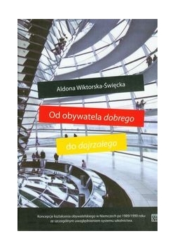 Od obywatela dobrego do dojrzałego