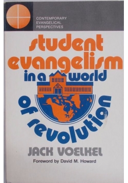 Student evangelism in a world of revolution
