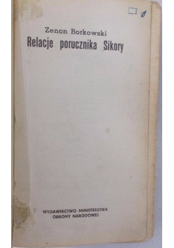 Relacje porucznika Sikory