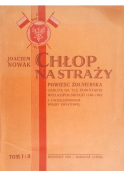Chłop na straży , Tom I-II