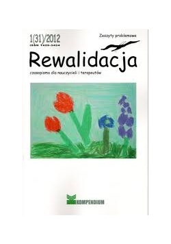 Rewitalizacja czasopismo dla nauczycieli i terapeutów 1(31)