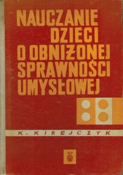 Nauczanie dzieci o obniżonej sprawności umysłowej