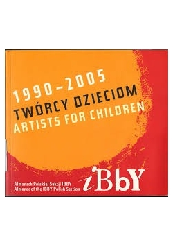 1990-2005 Twórcy dzieciom