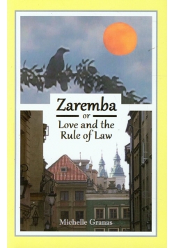 Zaremba or love and the rule of law