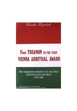 From Trianon to the first Vienna Arbitral Award