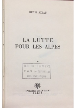 La lutte pour les alpes