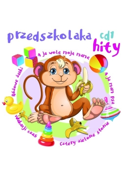 Przedszkolaka hity CD1