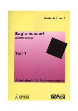 Sag's besser! Teil 1