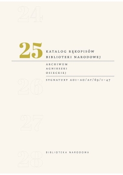 Katalog rękopisów Biblioteki Narodowej Tom 25
