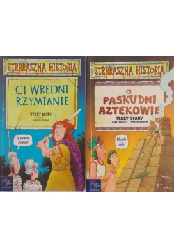 Ci wredni Rzymianie/ Ci paskudni Aztekowie