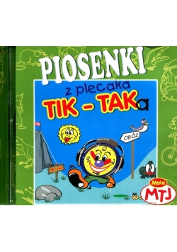 Piosenki z plecaka Tik-Taka