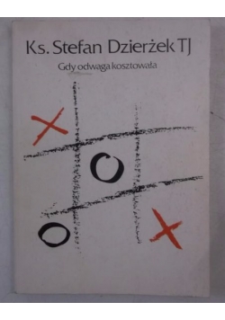 Gdy odwaga kosztowała
