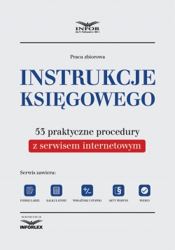 Instrukcje Księgowego 53 praktyczne procedury z serwisem internetowym