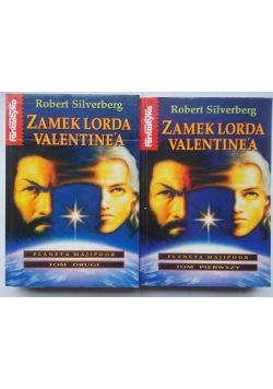 Zamek Lorda Valentine'a, tom I-II