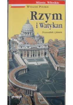 Rzym i Watykan. Przewodnik z planem