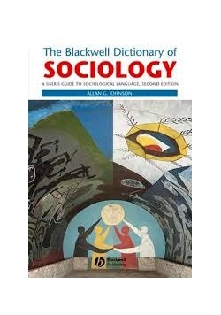 The Blackwell Dictionary of Sociology