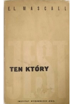 Ten który jest