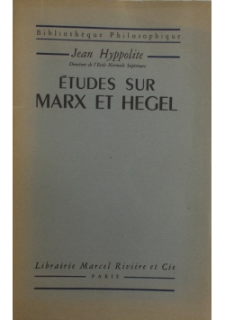 Etudes sur marx et hegel