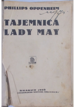 Tajemnica Lady May, 1933 r.