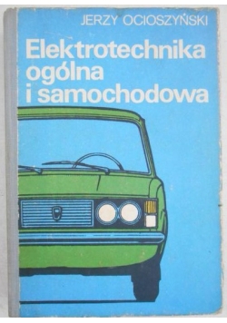 Elektrotechnika ogólna i samochodowa