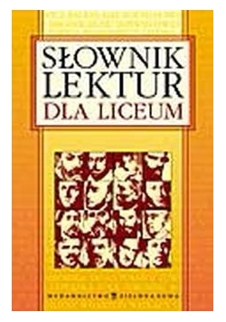 Słownik lektur dla liceum