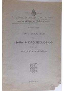 Texto Explicativo del Mapa Hidrogeologico de la Republica Argentina