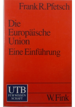Die Europaische Union Eine Einfuhrung