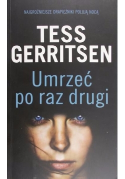 Gerritsen Tess - Umrzeć po raz drugi