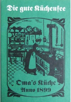 Omas Kochbuch  1899