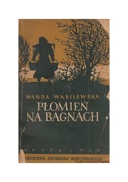 Płomień na bagnach