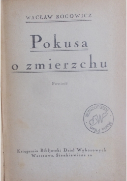 Pokusa o zmierzchu, 1925 r.