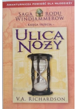 Saga rodu Windjammerów. Ulica noży