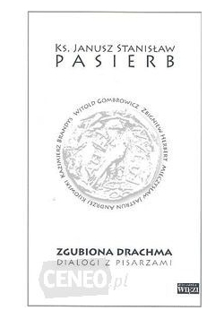 Zgubiona Drachma. Dialogi z pisarzami