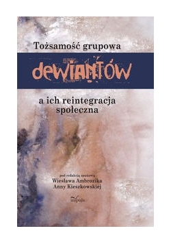 Tożsamość grupowa dewiantów