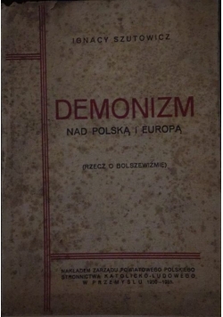 Demonizm  nad Polską i Europą,  1931 r.