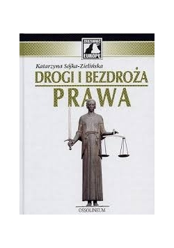 Drogi i bezdroża prawa
