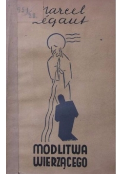 Modlitwa wierzącego 1938 r.